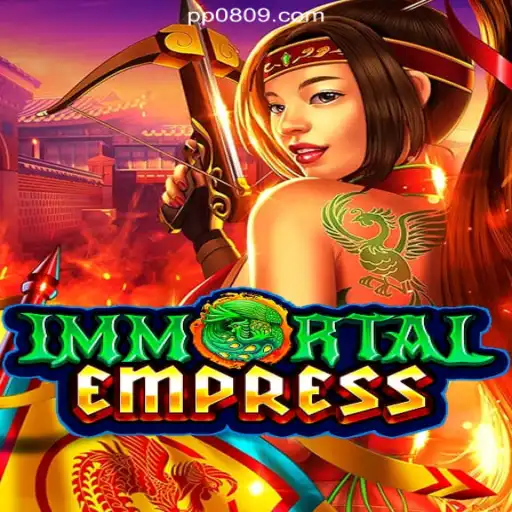 ImmortalEmpress: Your Gateway to the Exhilarating World of Online Slots Brasil #1