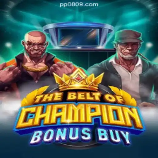 Discover The Exciting World of TheBeltOfChampionBonusBuy: A Premier Slot Game on P0809.com Platform